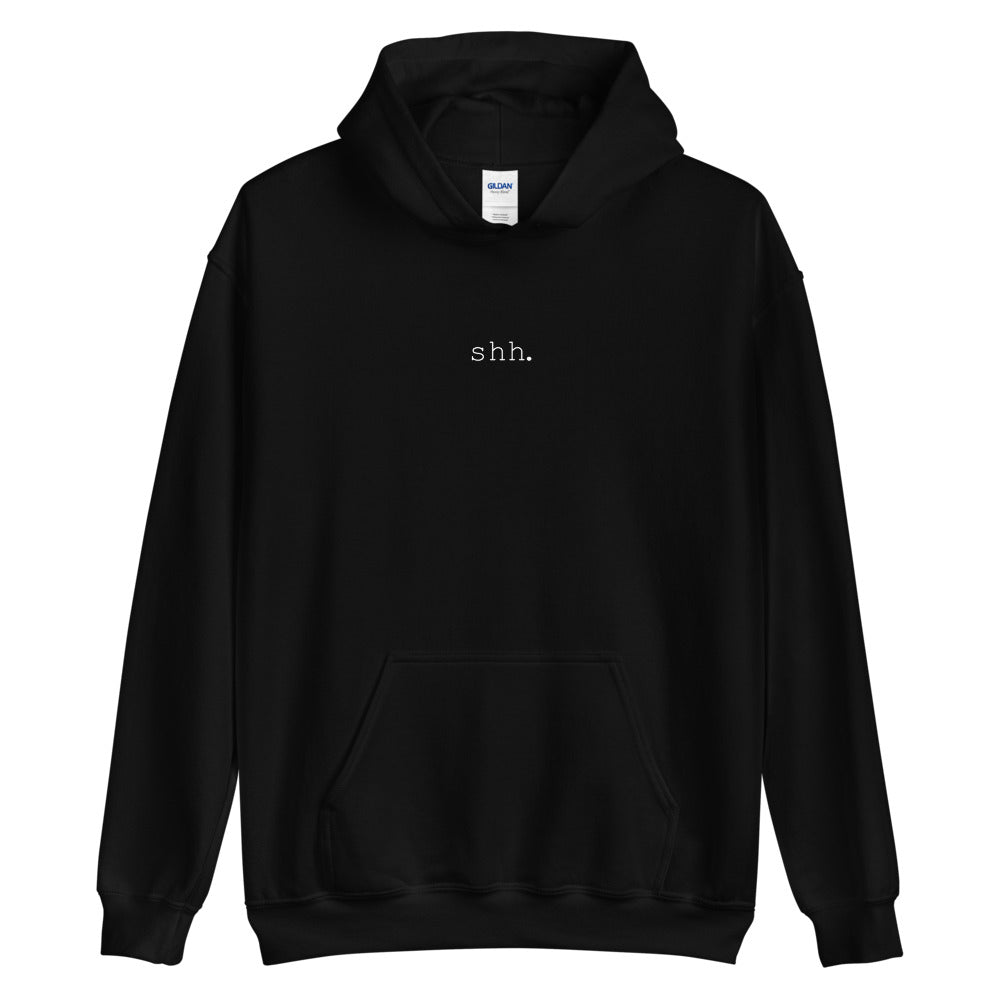 BLCK "shh" hoodie.